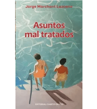ASUNTOS MAL TRATADOS-CUARTO PROPIO PRODUCCIONES EMT