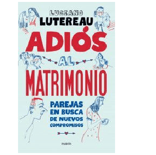 ADIOS AL MATRIMONIO-PAIDOS