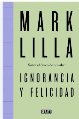 IGNORANCIA Y FELICIDAD-DEBATE