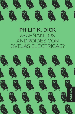 SUEÑAN LOS ANDROIDES CON OVEJAS ELECTRICAS-AUSTRAL1