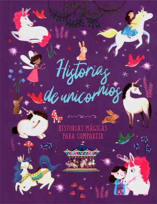 HISTORIAS PARA COMPARTIR-HISTORIAS DE UNICORNIOS TD-SILVER DOLPHIN