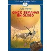 CINCO SEMANAS EN GLOBO (A.B.)
