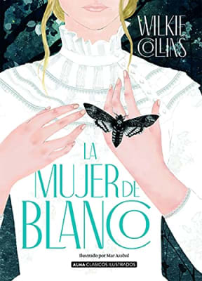 MUJER DE BLANCO,LA TD-ALMA CLASICOS ILUSTRADOS