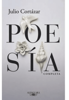 POESIA COMPLETA- CORTAZAR- ALFAGUARA