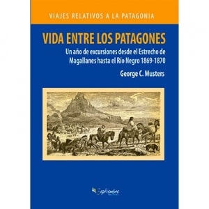 VIDA ENTRE LOS PATAGONES-SEPTIEMBRE EDICIONES