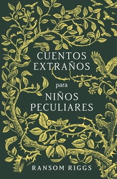 CUENTOS EXTRAÑOS PARA NIÑOS PECULIAR-ALFAGUARA1