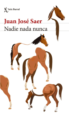 NADIE NADA NUNCA - SEIX BARRAL