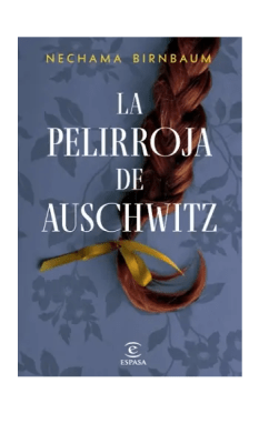 PELIRROJA DE AUSCHWITZ,LA-ESPASA1