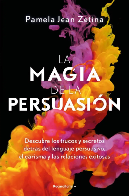 MAGIA DE LA PERSUACION,LA-ROCAEDITORIAL