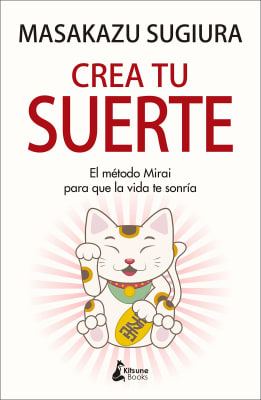 CREA TU SUERTE-KITSUNE BOOKS