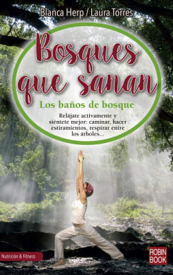 BOSQUES QUE SANAN LOS BAÑOS DE BOSQUE
