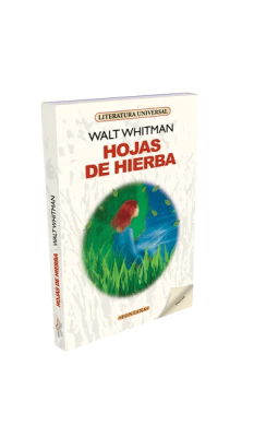 HOJAS DE HIERBA- LTERATURA UNIVERSAL FONTANA
