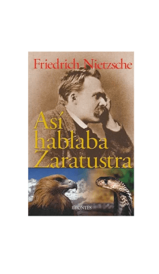 ASI HABLABA ZARATUSTRA-BRONTES