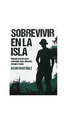 SOBREVIVIR EN LA ISLA-PLAN B