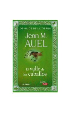 VALLE DE LOS CABALLOS,EL-LOS HIJOS DE LA TIERRA-MAEVA RED