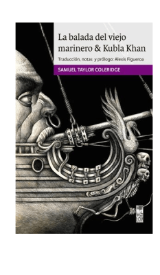 BALADA DEL VIEJO MARINERO KUBLA KHAN-LOM