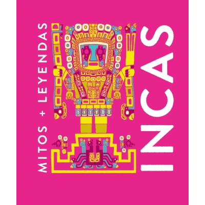 MITOS + LEYENDAS INCAS TD-ALMA ZIG-ZAG
