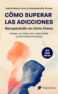 COMO SUPERAR LAS ADICCIONES-SIGLANTANA