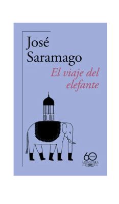 VIAJE DEL ELEFANTE,EL-ALFAGUARA