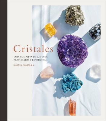 CRISTALES GUIA COMPLETA DE SUS USOS TD-DK COSAR