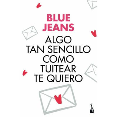 ALGO TAN SENCILLO COMO TUITEAR TE QUIERO TD-BOOKET