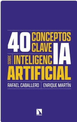 40 CONCEPTOS CLAVE SOBRE INTELIGENCIA ARTIFICIAL-CATARATA OCEANO1