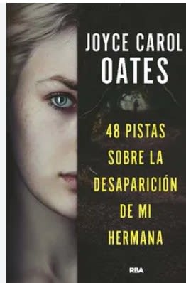 48 PISTAS SOBRE LA DESAPARICION DE MI HERMANA-RBA