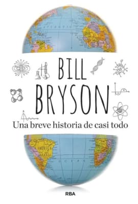 UNA BREVE HISTORIA DE CASI TODO-RBA