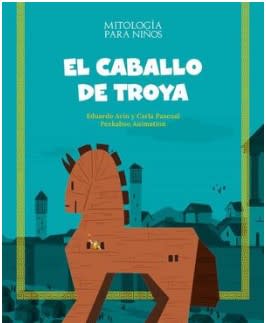 CABALLO DE TROYA,EL MITOLOGIA PARA NIÑOS TD-SHACKLETON KIDS CATALONIA1