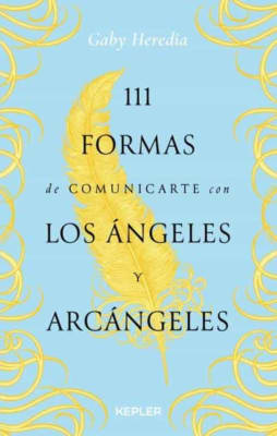 111 FORMAS DE COMUNICARTE CON LOS ANGELES Y ARCANGELES-KEPLER URANO