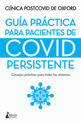 GUIA PRACTICA PARA PACIENTES DE COVID PERSISTENTE - KITSUNE BOOKS - URANO1