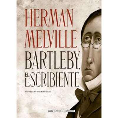 BARTLEBY EL ESCRIBIENTE TD-ALMA
