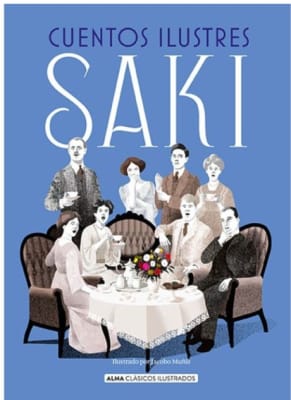 CUENTOS ILUSTRES SAKI TD-ALMA CLASICOS ZIG-ZAG