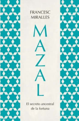 MAZAL EL SECRETO ANCESTRAL DE LA FORTUNA-BOOKSPOCKET URANO1