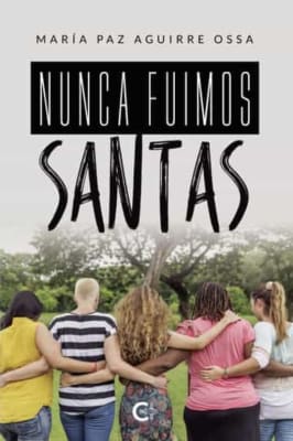 NUNCA FUIMOS SANTAS1