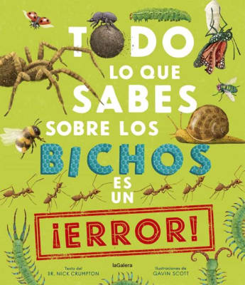 TODO LO QUE SABES SOBRE LOS BICHOS TD-LAGALERA CATALONIA