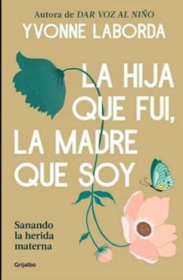 HIJA QUE FUI LA MADRE QUE SOY-GRIJALBO PENGUIN