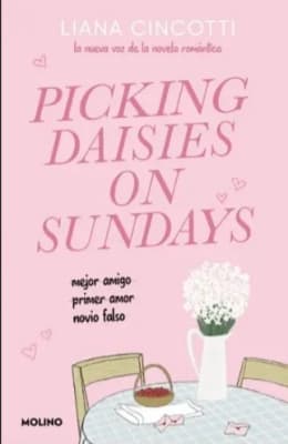 PICHING DAISIES ON SUNDAYS-MOLINO