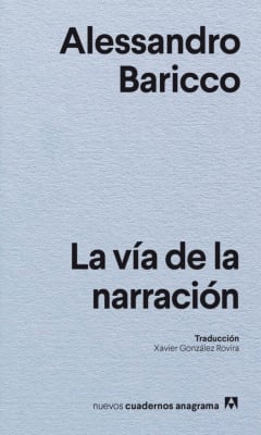 VIA DE LA NARRACION,LA-CUADERNOS ANAGRAMA PENGUIN