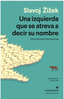 UNA IZQUIERDA QUE SE ATREVA A DECIR SU NOMBRE-ANAGRAMA PENGUIN