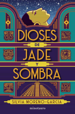 DIOSES DE JADE Y SOMBRA-MINOTAURO PLANETA