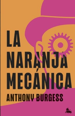 NARANJA MECANICA,LA TD-MINOTAURO PLANETA