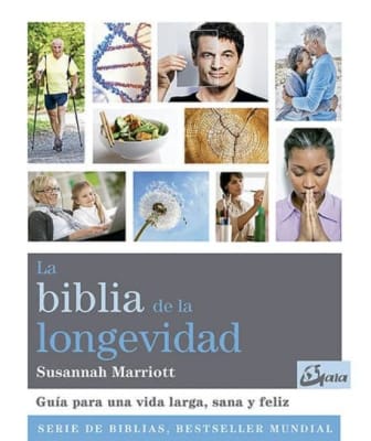 BIBLIA DE LA LONGEVIDAD