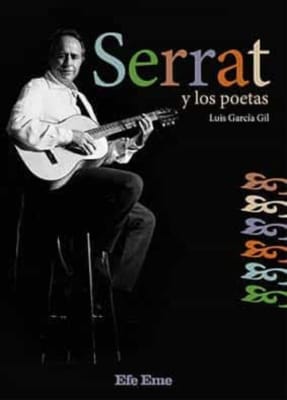 SERRAT Y LOS POETAS-EFE EME