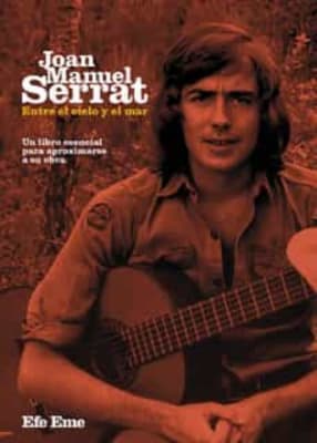 JOAN MANUEL SERRAT ENTRE EL CIELO Y EL MAR-OCEANO