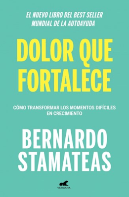 DOLOR QUE FORTALECE-VERGARA PENGUIN