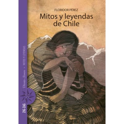 MITOS Y LEYENDAS DE CHILE-VIENTO JOVEN - ZIG ZAG