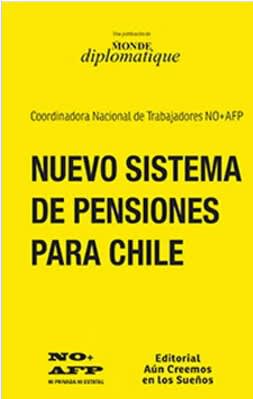 NUEVO SISTEMA DE PENSIONES PARA CHILE-MONDE DIPLOMATIQUE-LOM1