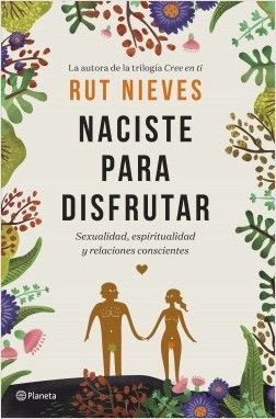 NACISTE PARA DISFRUTAR-PLANETA