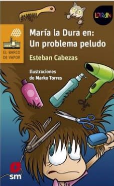 MARIA LA DURA EN UN PROBLEMA PELUDO-NARANJO SM1